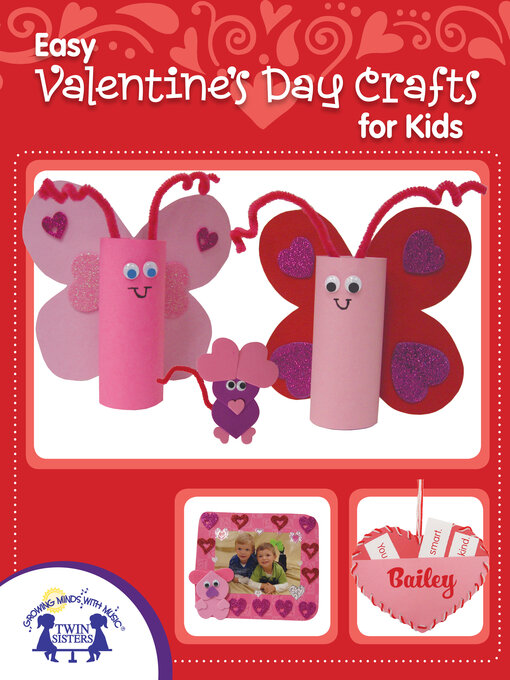 Title details for Easy Valentine's Day Crafts by Twin Sisters® Digital Media™ - Wait list